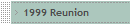 1999 Reunion